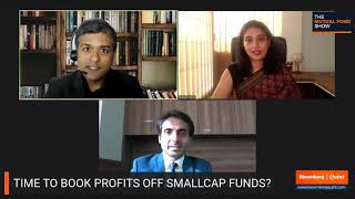 The Mutual Fund Show  Time To Book Profits Off Smallcap Funds