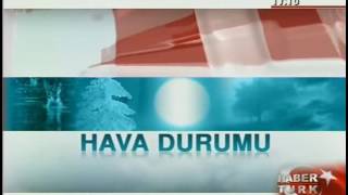 Habertürk TV - Hava Durumu Ve Reklam Jeneriği (Nostalji)