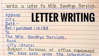 Write a letter to M/s sandhya service || letter purchase of office equipment || Letter writing ✍️