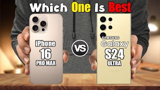 APPLE IPHONE 16 PRO MAX vs SAMSUNG GALAXY S24 ULTRA