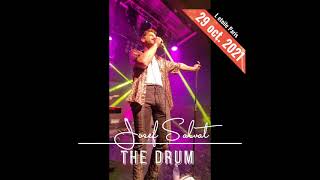 Josef Savalt - 29 octobre 2021 - "THE DRUM"