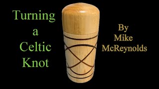 Turning a Celtic Knot by Mike McReynolds