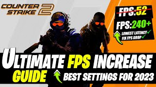 🔧 Counter Strike 2 Dramatically increase performance / FPS with any setup! *BEST SETTINGS* 🖱️🎮✔️