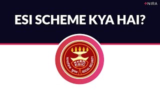 ESI Scheme Kya Hai? EXPLAINED!