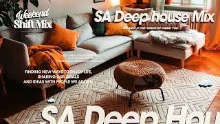 Weekend Shift Mix #92 | Curated By Wahotel | [ SA Deep House Mix ]