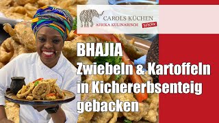 Bhajia - Zwiebeln & Kartoffeln in Kichererbsenteig gebacken