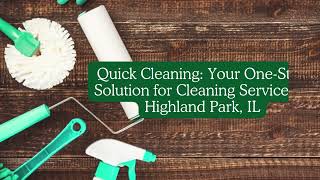 Cleaning Services Highland Park IL - Call us at (773) 800-2524 and renovate your space!