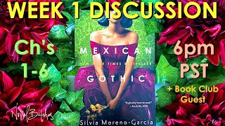 Week 1 Discussion - Mexican Gothic