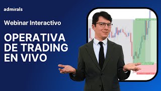 OPERATIVA DE TRADING EN VIVO: Webinar Interactivo