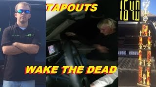 TAPOUTS @ WAKE THE DEAD - ARSPL - THE BLACK NASTY