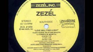 Zezel - Love will find a way 1990