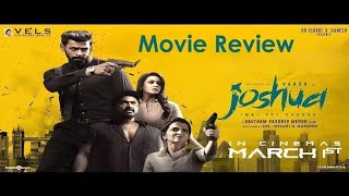 Joshua Movie Review | New Tamil Movie Review | Latest Movie Review