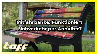 Per Anhalter ans Ziel! Wie gut funktionieren Mitfahrerbänke?