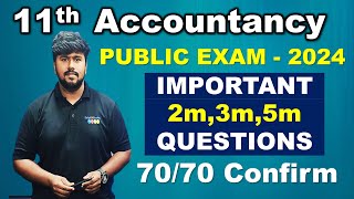 11th Accountancy Important 2m,3m,5m Questions | #exam #public #11th #12th #2024