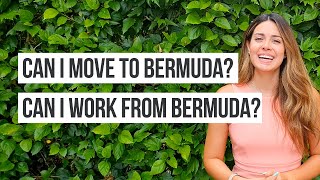 Can I Move To Bermuda? Can I Work From Bermuda?(✔️ EXPLAINED!) ¦ Bermuda 2021