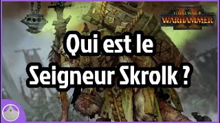 Skrolk du clan Pestilens - Lore et Total War Warhammer 2 [FR]