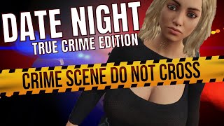 DATE NIGHT: TRUE CRIME EDITION (Dating Sim - House Party)