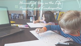 Homeschool Day in the Life | Preschool and Kindergarten