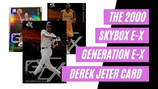 The 2000 E-X Generation E-X Derek Jeter Card | Sports Cards Collecting and Investing |