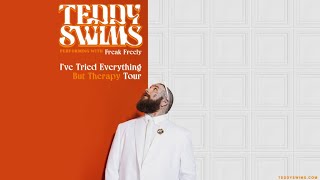 Teddy Swims - I've Tried Everything But Therapy Tour | Live Nation GSA