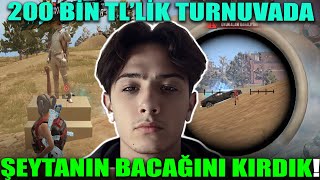 200 BİN TL'LİK TURNUVADA !!  WİN ALINAMAYAN HARİTADA WİN ALDIK 😊💪