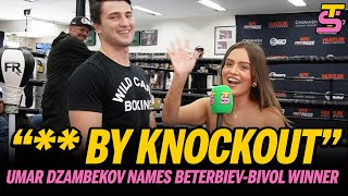 "BY KNOCKOUT!" Umar Dzambekov NAMES WINNER in Beterbiev vs Bivol UNDISPUTED clash