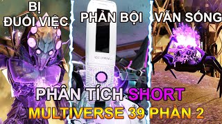 Phân tích short tập 39 phần 2 skibidi toilet đa vũ trụ #skibiditoilet #multiverse39part2 #bum