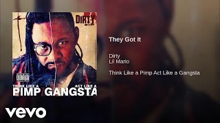 Dirty - They Got It (AUDIO)