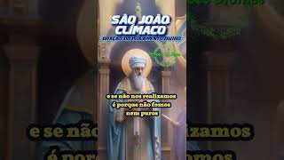 São João Clímaco #shorts #espiritualidade #fe #inspiracaoespiritual