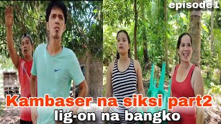 Batang sipat ( kambaser na siksi part 2 ) episode 1