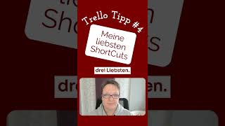 Die besten Trello Shortcuts