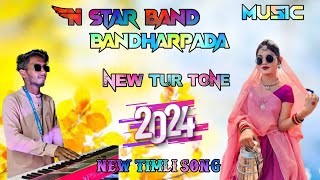 New Timli Song 2024 N STAR BAND Non Stop Timli Song 2024 new Aadivasi Timli Song 2024 NEW TUR TONE