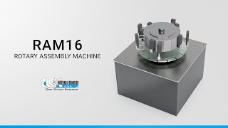 RAM16 Series - Rotary Assembly Machine