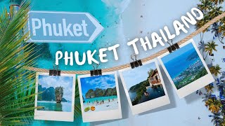 Phuket Thailand Top 10 Must See Spots & Hidden Gems!