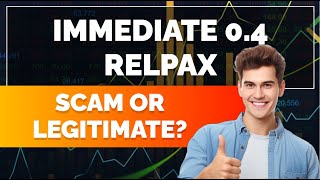 Immediate 0.4 Relpax Review 2024 - What Are the 🤔 Opinions on This Automatic Trading Platform? 💸