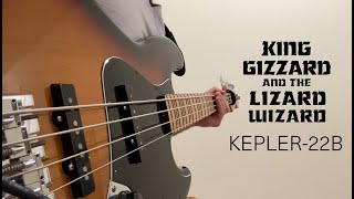 King Gizzard & The Lizard Wizard - Kepler 22b Bass Cover