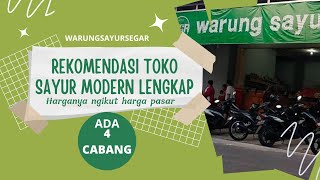 Toko Sayur Modern | Toko sayur lengkap di Blitar | Harga ngikut harga pasar😱