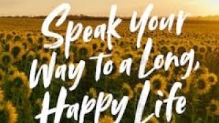 Speak Your Way to a Long, Happy Life, preached by Pastor Joseph Prince