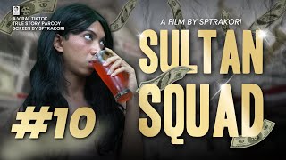 [DRAMA] SULTAN SQUAD EPS 10