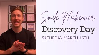 You're Invited To Our Smile Makeover Discovery Day︱March 16th In Gourock