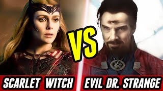 Evil Dr Strange vs Wanda| Dr Strange II Multiverse of Madness Final BATTLE- All Powers Explained