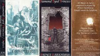 Diamond Eyed Princess - United To Conquer (Full tape 2000)