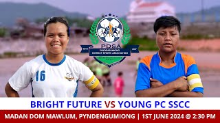 YN IAKNIEH NAM LAHDUH KA BRIGHT FUTURE & KA YOUNG PC |  FINAL 1ST WOMEN'S LEAGUE FOOTBALL TOURNAMENT