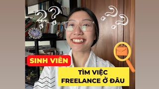 4 cách tìm việc freelance cho học sinh sinh viên CỰC DỄ