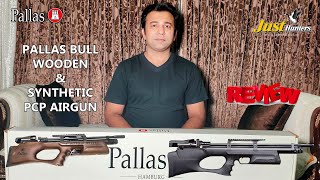 Pallas Bull PCP Airgun .22 Unboxing and Review by Mian Qamar from Just Hunters