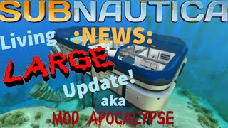 Subnautica Living Large Update