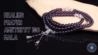 Healing Prayer Amethyst 108 Mala