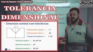 Tolerância Dimensional | Desenho Tecnico Mecânico | CNC Treinamentos