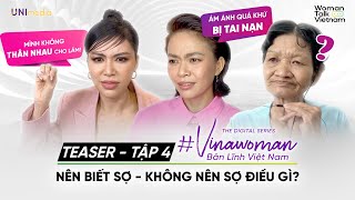 VINAWOMAN TEASER TẬP 4 |  Mâu Thủy ÁM ẢNH quá khứ bị tai nạn, bị Minh Tú đáp trả KHÔNG THÂN THIẾT?