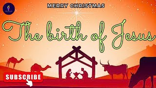 The birth of Jesus Christ || Merry Christmas || Short story in English || #jesus #bible